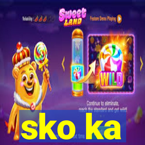 sko ka