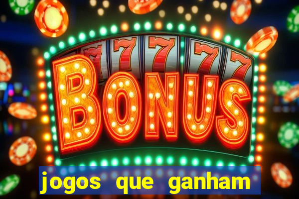 jogos que ganham dinheiro na hora