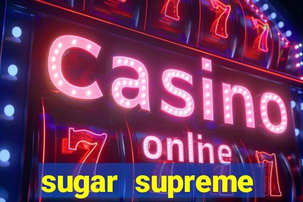 sugar supreme powernudge slot