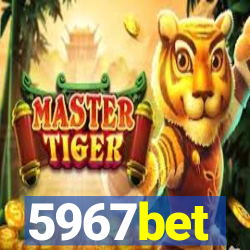 5967bet