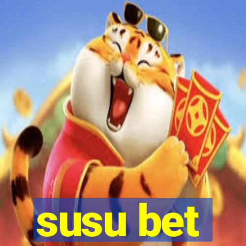 susu bet