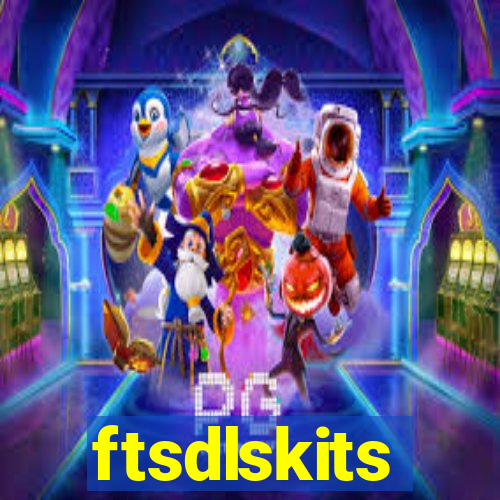 ftsdlskits