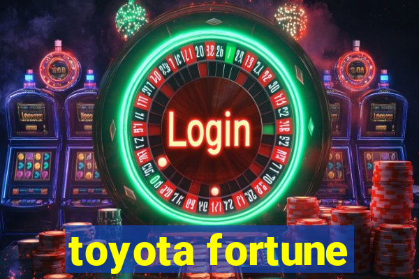 toyota fortune