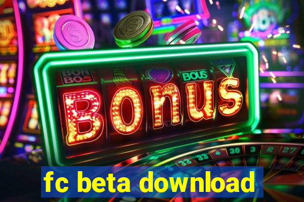 fc beta download