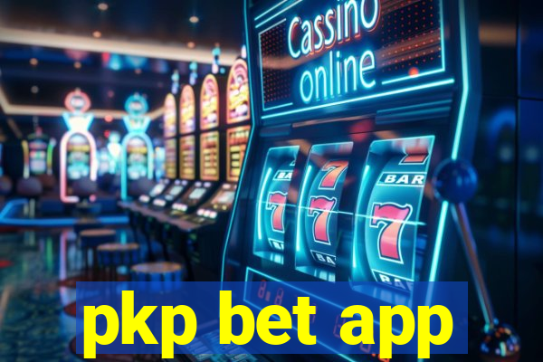 pkp bet app