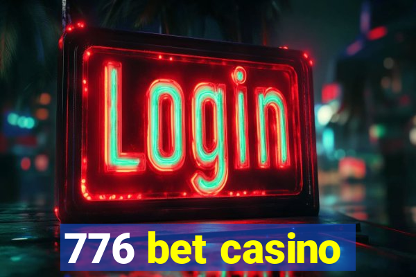 776 bet casino