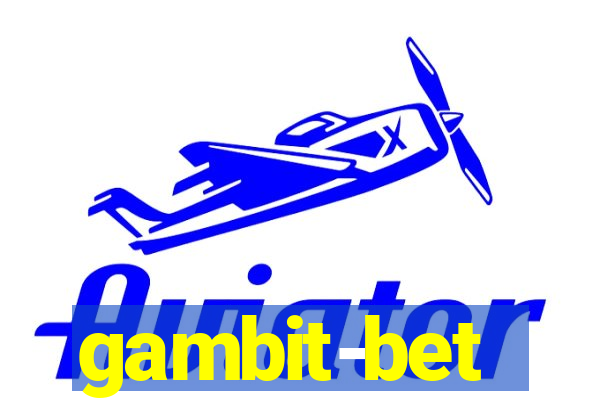 gambit-bet