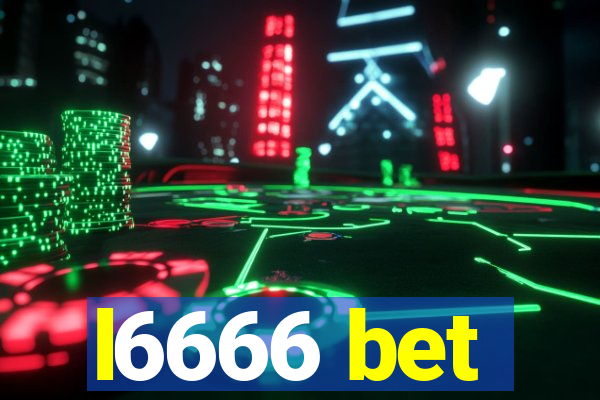 l6666 bet