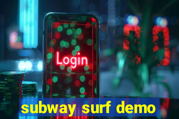 subway surf demo