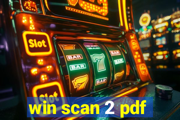 win scan 2 pdf