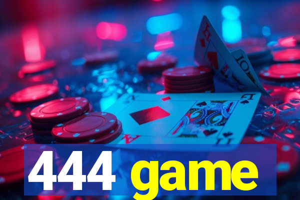 444 game