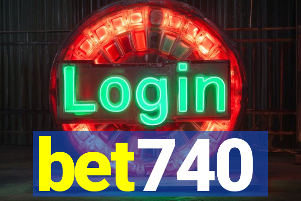 bet740