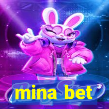 mina bet