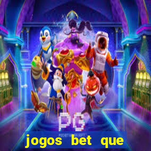 jogos bet que pagam no cadastro