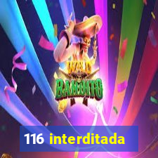 116 interditada