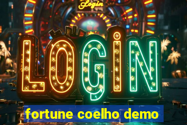 fortune coelho demo