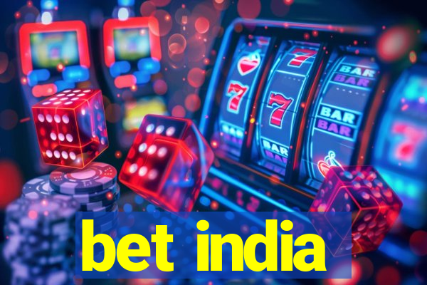 bet india