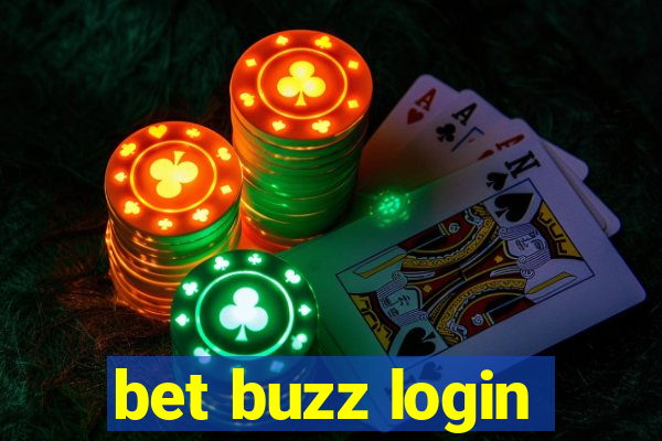 bet buzz login