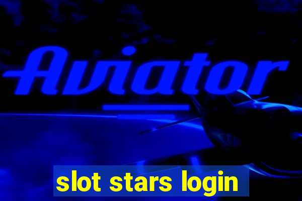 slot stars login