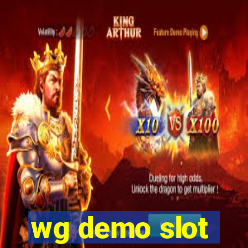 wg demo slot