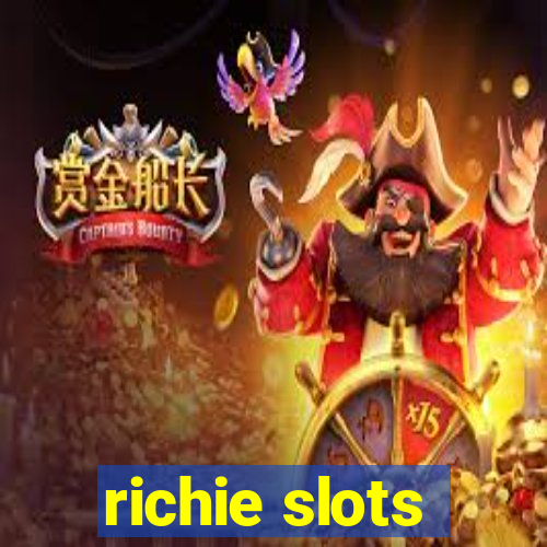 richie slots