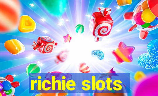 richie slots