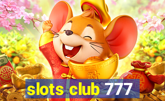 slots club 777