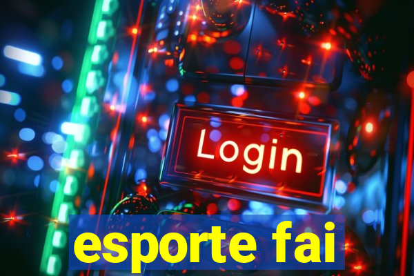 esporte fai