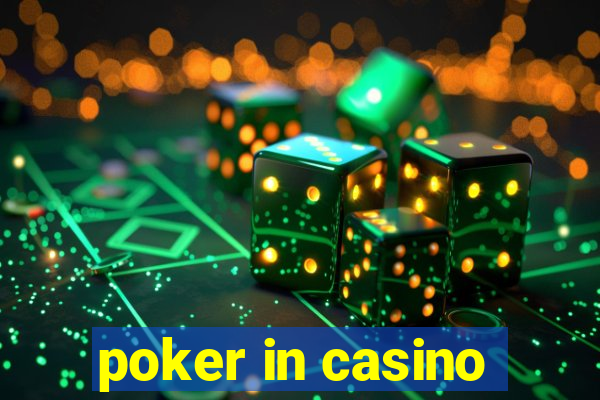 poker in casino