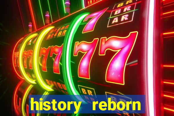 history reborn remover carta