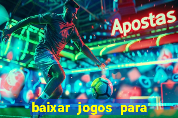 baixar jogos para pc torrent