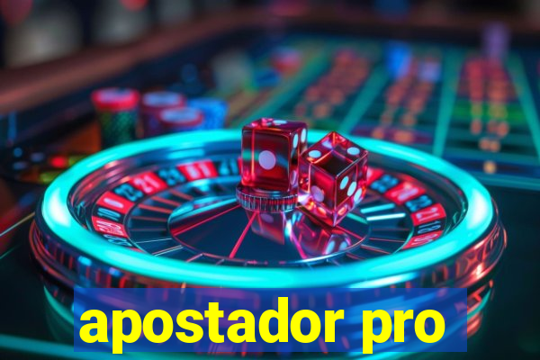 apostador pro