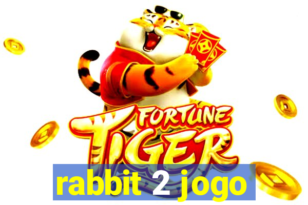 rabbit 2 jogo