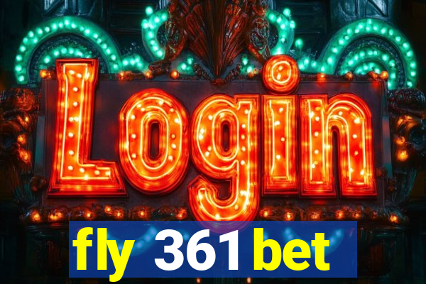 fly 361 bet