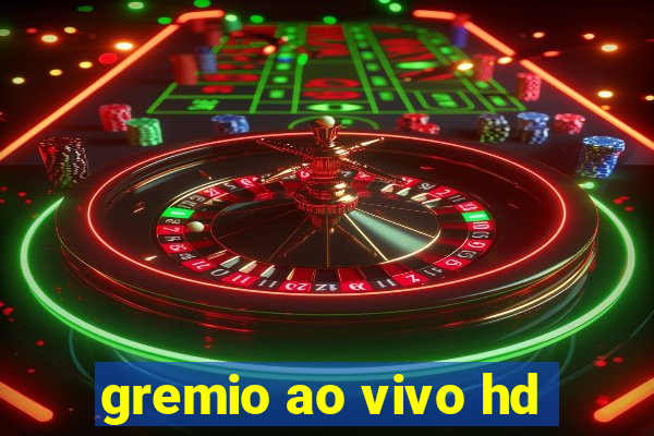 gremio ao vivo hd