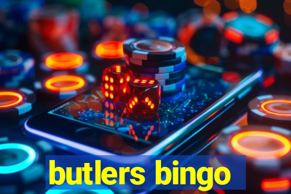 butlers bingo