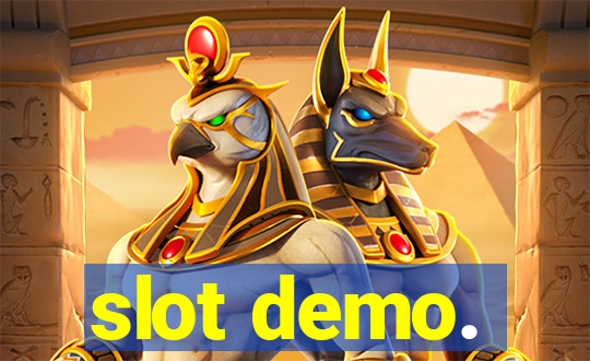 slot demo.