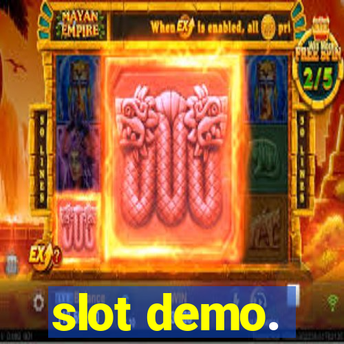 slot demo.