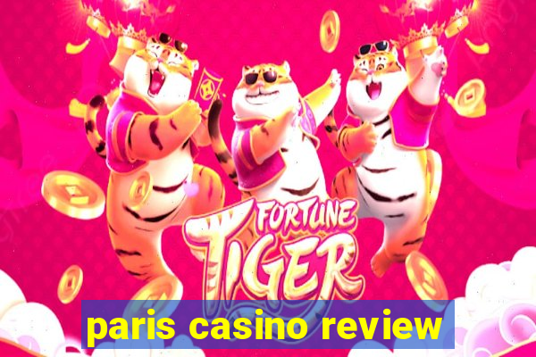 paris casino review