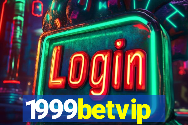 1999betvip