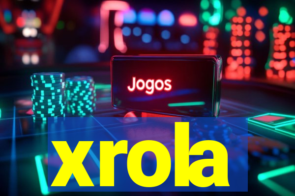 xrola