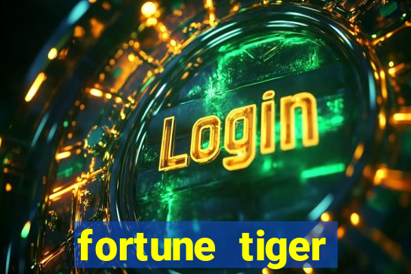 fortune tiger cassino pix