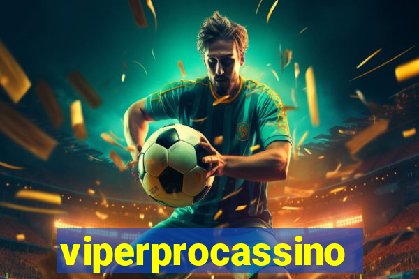 viperprocassino