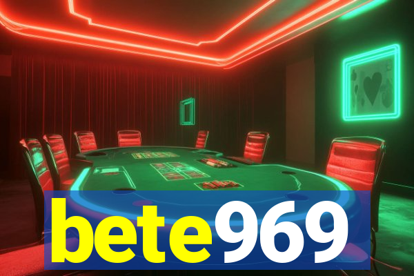 bete969