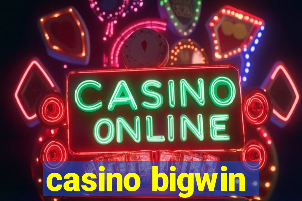 casino bigwin