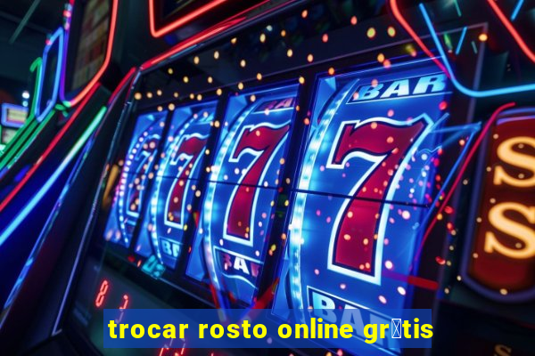 trocar rosto online gr谩tis