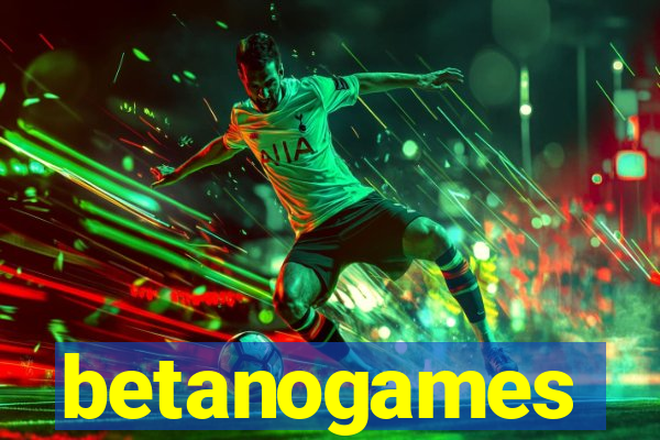 betanogames