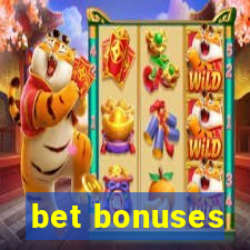 bet bonuses