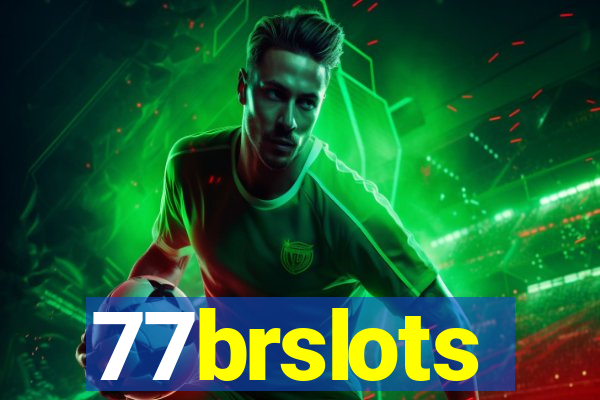 77brslots