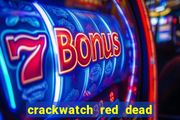 crackwatch red dead redemption 1